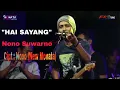 Lagu Hai Sayang - Nono suwarno - Cipt Nono (New Monata)