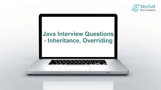Java Interview Question and Answers - Inheritance Overriding