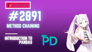 Method Chaining LeetCode 2891