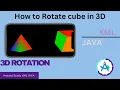 How to Rotate Cube in 3D for Android Studio XML JAVA