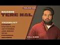 Download Lagu BAAGHI TERE NAL (Full Album) | Baaghi | Latest punjabi songs 2024 | Punjabi 1on1 | Full EP