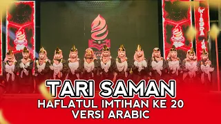 tari saman versi arabic ll haflatul imtihan ke 20 pondok pesantren raudlatul ulum pandiyangan