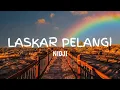 Download Lagu laskar pelangi - NIDJI ( Lyrics )