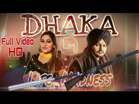 Download MP3 Dhaka - Sidhu Moosewala Feat Afsana Khan | Official Video | New Punjabi Song 2019 - Life Madness