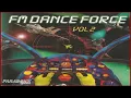 FM Dance Force Vol.2 (1997) [Paradoxx Music - CD, Compilation] (MAICON NIGHTS DJ)