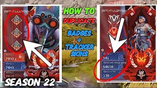 How To DUPLICATE Badges Tracker Skins in Apex Legends Season 22