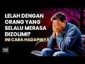 Download Lagu PLAYING VICTIM: 5 Cara Jitu Hadapi Orang yang Selalu Jadi 'Korban'!