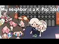 Download Lagu My Neighbor K-POP Idol 😱🎤💖| Toca Life Story | Toca Boca