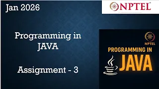 NPTEL Programming In Java Week 3 Programming Assignment 3 Answers Solution 2026 Jan