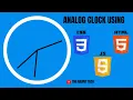 How to create Analog clock using HTML CSS and JAVASCRIPT