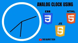 How to create Analog clock using HTML CSS and JAVASCRIPT