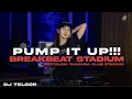 Download Lagu DJ BREAKBEAT‼️ STADIUM‼️PUMP IT UP‼️ #djteloor
