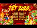 Lagu Tết Tết Tết Tết Đến Rồi, Xuân Xuân Ơi Xuân Đã Về - Nhạc Tết 2026 Remix, LK Nhạc Xuân EDM Hay Nhất