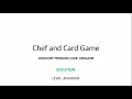 Chef And Card Game Problem On CodeChef Solution And Explanation