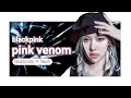 Download Lagu BLACKPINK Pink Venom Karaoke
