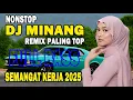 Rancak Bana..!! Remix Minang Paling Populer Sepanjang Masa - DJ Minang Full Basss 2025 - Lagu Semang