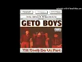 DJ Screw Geto Boys Straight Gangsterism (feat. Mr. 3-2)