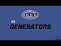 generators in php - generators syntax