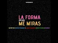 La Forma En Que Me Miras - Super Yei Ft. Myke Towers, Sammy, Lenny Tavárez, Rafa Pabón, Jone Quest