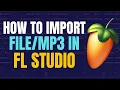 Download Lagu How to Import Audio Files into FL Studio | MP3 \u0026 WAV File Tutorial