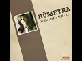 Sevdim Seni Bir Kere - Hümeyra