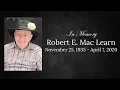 Robert E Mac Learn Memorial Services