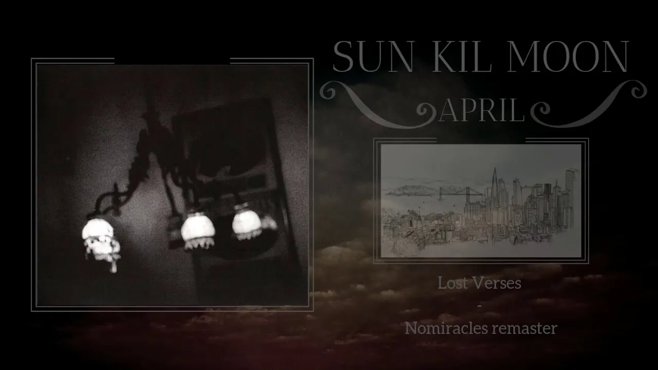 Lost Verses HQ - Sun Kil Moon, April (NoMiracles Remaster)