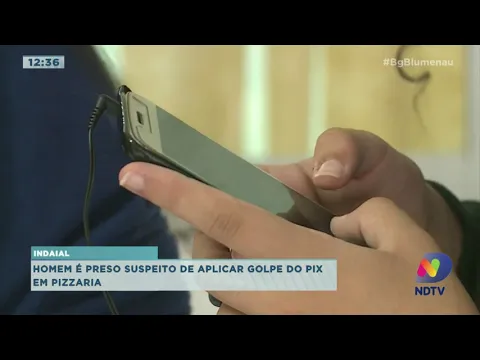 Homem é preso suspeito de aplicar golpe do Pix em pizzaria