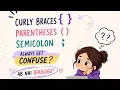 Curly Braces Parentheses and Semicolon in Java Complete Beginner Guide