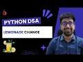 DSA in Python - Lemonade Change Greedy Solution Leetcode 860
