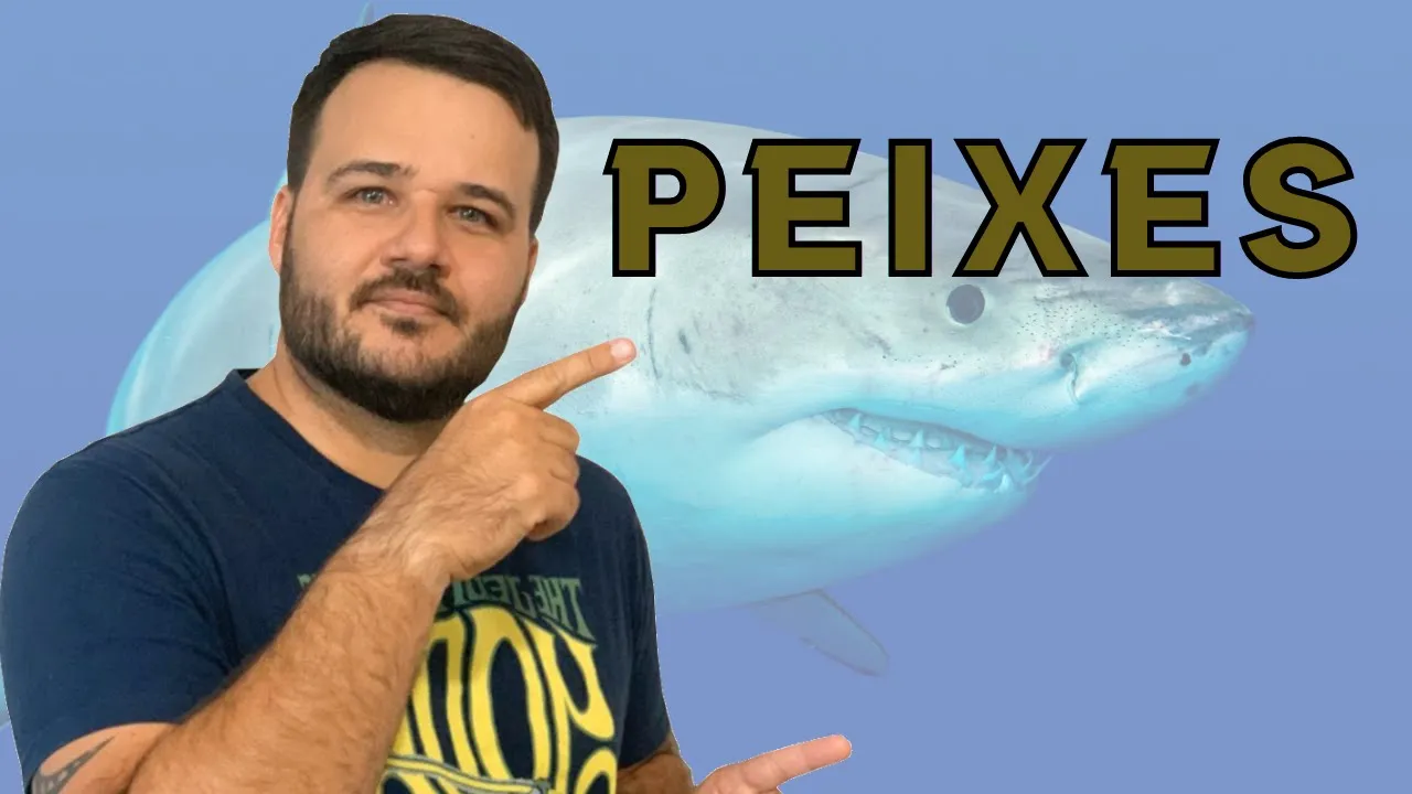 REINO ANIMAL - PEIXES - PROFESSOR THIAGO FERREIRA