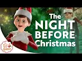 Lagu The Night Before Christmas Song | Official Music Video | The Elf on the Shelf Santaverse