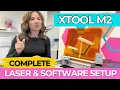 xTool M2 Setup - Machine and Software Step by Step