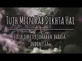 Tujh Mein Rab Dikhta Hai (Sherya Karmakar Cover) II lirik dan terjemahan bahasa Indonesia