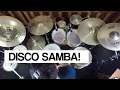 Lagu Disco Samba - Drum Jam