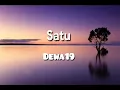 Dewa19 - Satu (Lyrics)