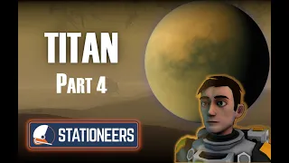 Stationeers Titan Part 4 Playing With Fire 