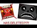 DOORS BUT KAWAII HAS BEEN DELETED