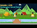Download Lagu ⭕ KARAOKE - KEMBANGKAN KEMAH KEMAH - LAGU PRAMUKA