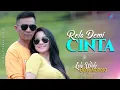 Download Lagu Lala Widy ft Gerry Mahesa - RELA DEMI CINTA (Official Music Video)