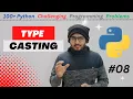 Type Casting in Problem Solving 100 Python challenging programming problems in Marathi