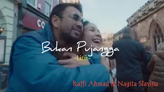 Download Raffi Ahmad \u0026 Nagita Slavina -Bukan Pujangga -(Lirik) MP3