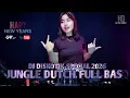 Lagu HANCURKAN SOUN SISTEM !! DJ DISKOTIK HAPPY NEW YEAR JUNGLE DUTCH FULL BAS