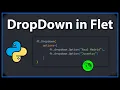 How To Create A Dropdown - Python Flet Tutorial 6