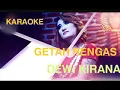 Download Lagu GETAH RENGAS KARAOKE DEWI KIRANA LAGU TARLING 2017