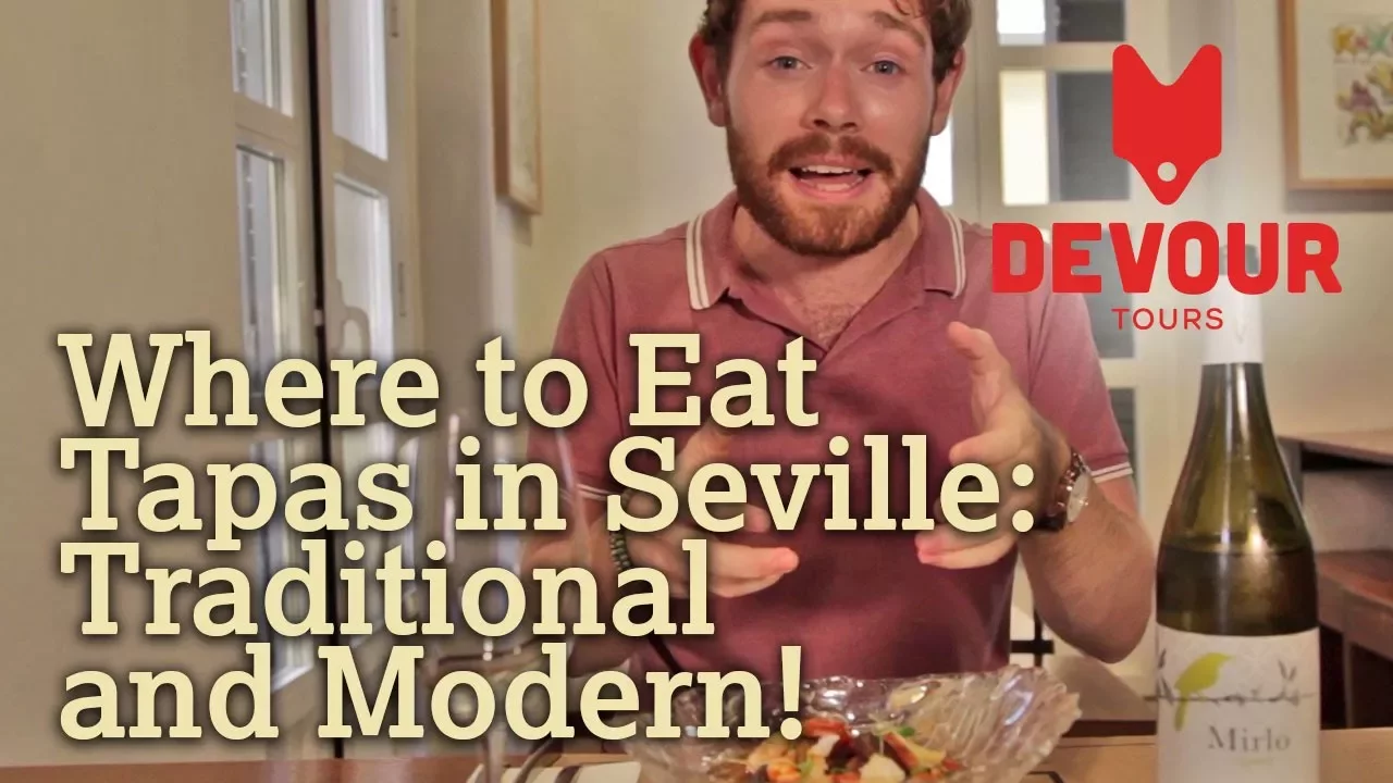 Where to Eat Tapas in Seville: Traditional and Modern!   Devour Seville