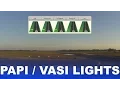 How PAPI and VASI Lights Work Visual Approach Slope Explained