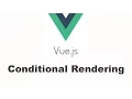 VueJS Tutorial - Conditional Rendering