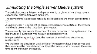 Simulating the Single server Queue system in