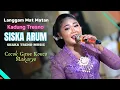 Download Lagu Langgam Kadung Tresno, Sinden Gemoy..! SISKA ARUM - SHAKA MUSIC \\\\ AG Audio